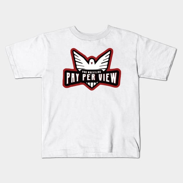 PPVPRO Kids T-Shirt by PPVPROWRESTLING